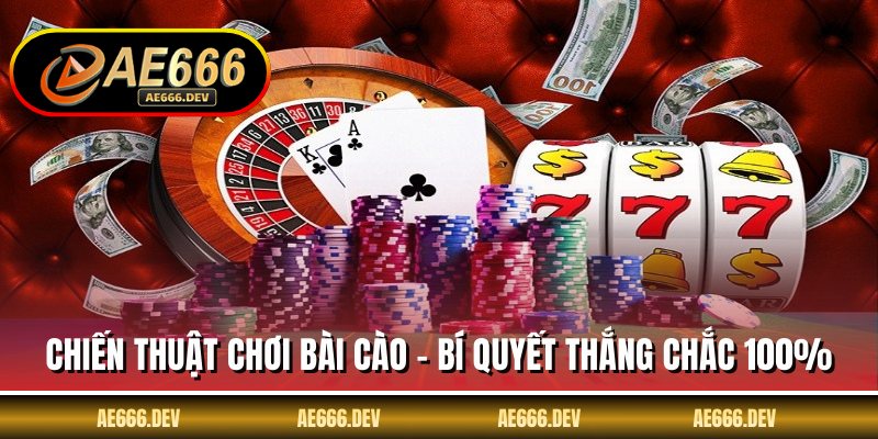 Chiến Thuật Chơi Bài Cào - Bí Quyết Thắng Chắc 100%