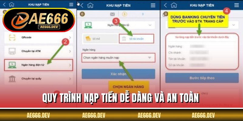 Quy trình nạp tiền dễ dàng và an toàn